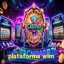 plataforma wim